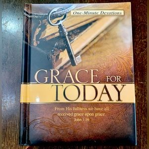 “Grace For Today” One-minute devotions.